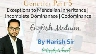 Genetics Part 5  Exceptions to Mendelian Inheritance  Incomplete Dominance  Codominance [upl. by Ettigdirb]