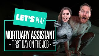 Lets Play Mortuary Assistant  FIRST DAY ON THE JOB NEW PC GAMEPLAY [upl. by Afital824]