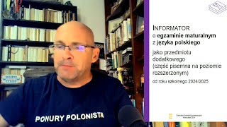 Matura 2025 Nowy Informator maturalny CKE na 202425 język polski poziom ROZSZERZONY  omówienie [upl. by Arundell547]