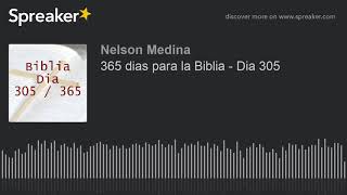 365 dias para la Biblia  Dia 305 [upl. by Zebedee]