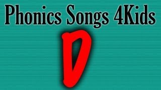 Letter D Song phonics songs for kids [upl. by Nanah809]