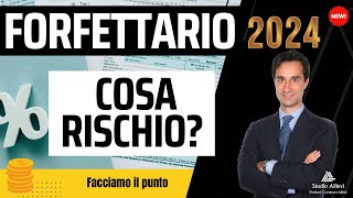 ❌ I RISCHI del REGIME FORFETTARIO 2024 😱 [upl. by Anayra870]