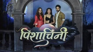 Pishachini  Episode 13  24 August 2022  Colors TV  today Episode [upl. by Nessy476]