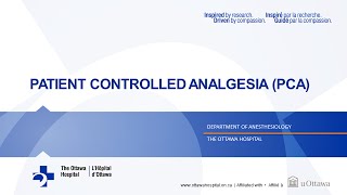 7 Patient Controlled Analgesia [upl. by Nej117]