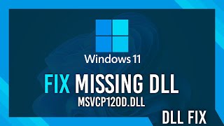 Fix msvcp120ddll Missing Error  Windows 11 Simple Fix [upl. by Airdnaed]