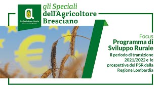 gli Speciali dell’Agricoltore Bresciano Programma di Sviluppo Rurale [upl. by Columbyne]