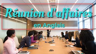 Réunion daffaires en anglais  Compréhension Orale [upl. by Llekim]