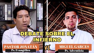 DEBATE SOBRE EL INFIERNO PASTOR ADVENTISTA VS PASTOR BÍBLICO EVANGÉLICO [upl. by Fairlie]