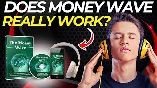 THE MONEY WAVE REVIEW ⛔ SHOCKING TRUTH REVEALED ⛔ IS THE MONEYWAVE A SCAM THE MONEY WAVE AUDIO [upl. by Edrahc]