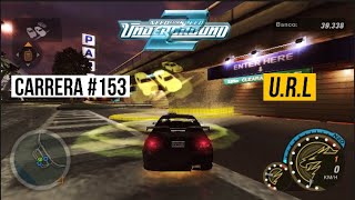 Need For Speed  Underground 2  Carrera 153 ACELERACION  ETAPA 4  needforspeed nfs [upl. by Bearce742]