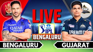 IPL 2024 Live RCB vs GT Live Match  IPL Live Score amp Commentary  Bangalore vs Gujarat Live Match [upl. by Euseibbob]