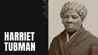 Harriet Tubman Biography Celebrated Conductor of the Underground Railroad [upl. by Auehsoj338]