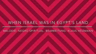 When Israel was in Egypt‘s Land  Melodie Negro Spiritual Bearbeitung Klaus Heizmann [upl. by Seidnac]