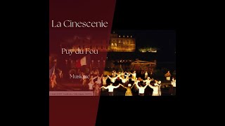 Le Cinéscenie 20022019  Puy du Fou  Musique [upl. by Eirrahs]