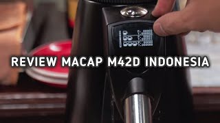 MACAP M42D GRINDER ESPRESSO STEPLESS TERBAIK [upl. by Idel]