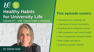 Healthy Habits for University Life  Episode 71 HSE Talking Health and Wellbeing Podcast [upl. by Schuh]