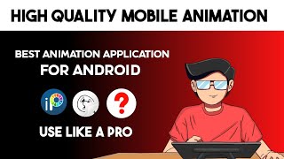 Best Animation Apps For Android  Best Mobile Animation Apps FREE [upl. by Aiciled]