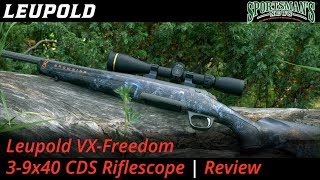 Leupold VX Freedom 3 9x40 CDS Riflescope  Review [upl. by Anicart]