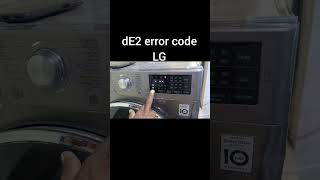 lg washing machine fully automatic de2 error lg fridge repair [upl. by Yentihw72]