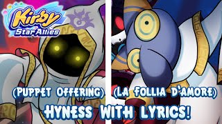 Puppet Offering  La Follia damore Hyness With Lyrics  Kirby Star Allies [upl. by Adnohsirk666]