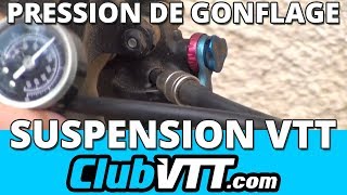 Suspension vtt  Pression de gonflage fourche et amortisseur  055 [upl. by Lissi]