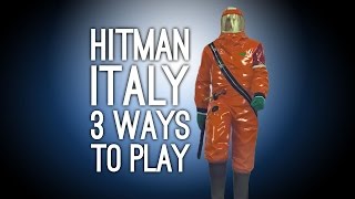 Hitman Gameplay Sapienza  3 Ways to Play Exploding Golf Ball Fake Ghost Poison Spaghetti [upl. by Gypsie26]