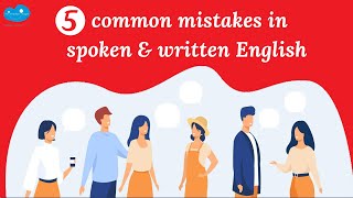 5 Common Mistakes colloquialism better Spoken amp Written English  Writing with Ease [upl. by Miner779]