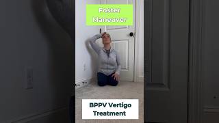 Conquer Vertigo with Right Foster Maneuver Tutorial vestibular [upl. by Lehplar873]