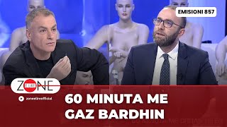 60 Minuta me Gaz Bardhin  Zone e Lire [upl. by Carson]