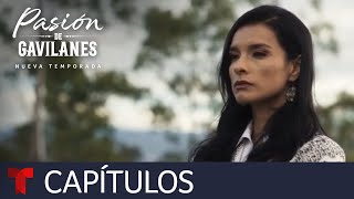 Pasión de Gavilanes Nueva Temporada  Capítulo 11  Telemundo [upl. by Melliw]