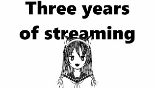 Celebrating Three Years of Streaming Yippee [upl. by Monda776]