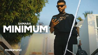 Samara  Minimum Official Music Video [upl. by Stiruc]