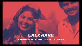 PEHLE LALKAARE NAAL  CHAMKILA X AMARJOT X RAJA  latest punjabi songs 2024 [upl. by Avir]