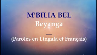 Mbilia Bel  Beyanga  Paroles en Lingala et Français Lyrics [upl. by Aldwon]