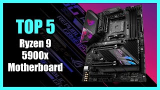 Top 5 Best Motherboards for Ryzen 9 5900x 2024 [upl. by Eads]