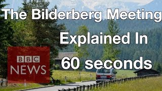 What is the Bilderberg Meeting  BBC News [upl. by Stacia]