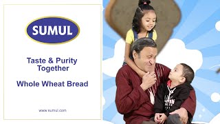 Sumul Whole Wheat Bread  Whole Wheat Bread Pure  Whole Wheat Bread Ad  Bread Ad  Sumal Dairy [upl. by Angelico410]