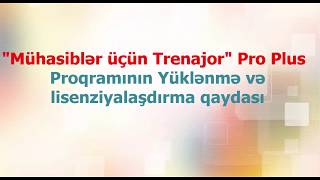 Mühasiblər Üçün Trenajor Setup Instructions Online Registration 2018 [upl. by Aryc134]