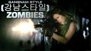 GANGNAM STYLE 강남스타일 ZOMBIES [upl. by Korten490]