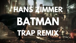 Hans Zimmer  Molossus Cinematic Trap Remix  Batman OST [upl. by Thetes877]