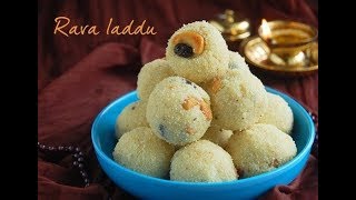 Rava Ladoo  सूजी के लडूड बनाने की आसान विधि  Instant Sooji Ladoo Recipe  Suji Ke Ladoo [upl. by Eramal836]