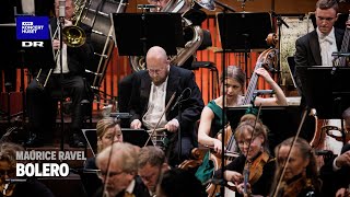 Bolero  Danish National Symphony Orchestra Live [upl. by Darrej446]