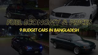 Fuel Economy amp Prices of 9 Budget Cars in Bangladesh AE100 EE111 Civic AT210 N16 AE110 GLX [upl. by Enialehs643]