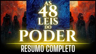 AS 48 LEIS DO PODER  RESUMO COMPLETO [upl. by Sitelc]