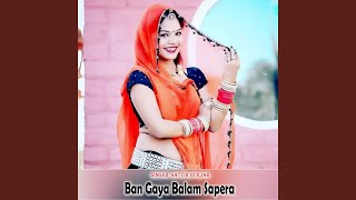 Ban Gaya Balam Sapera [upl. by Enelyw473]