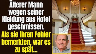 Älterer Mann wegen seiner Kleidung aus Hotel geschmissen Als sie ihren Fehler bemerkten war es zu [upl. by Dode]