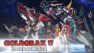 Goldorak U le reboot 2024 [upl. by Oirasan]