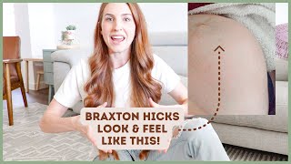 What do Braxton Hicks Contractions Feel and LOOK LIKE is labor near [upl. by Lledniuq595]