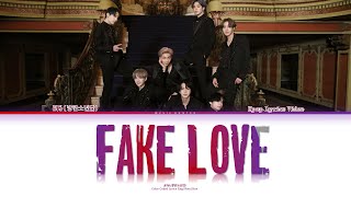 BTS 방탄소년단  FAKE LOVE Color Coded Lyrics EngRomHan  Music Hunter [upl. by Gilud]