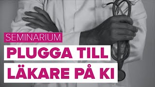 Läkarprogrammet på Karolinska Institutet 2018 [upl. by Eelrac]